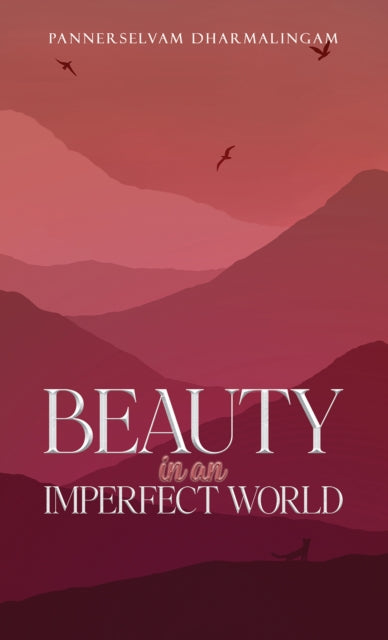 Beauty in an Imperfect World