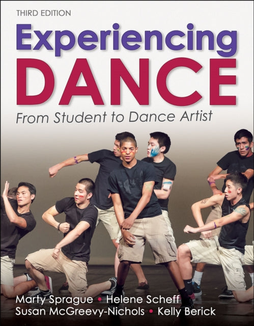 Experiencing Dance: From Student to Dance Artist