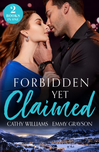 Forbidden Yet Claimed: Snowbound Then Pregnant / Deception at the Altar (Brides for Greek Brothers)