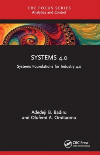 Systems 4.0: Systems Foundations for Industry 4.0