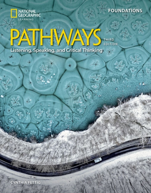 Pathways Listening, Speaking and Critical Thinking Foundations: Student's Book