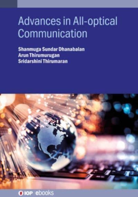 Advances in All-optical Communication