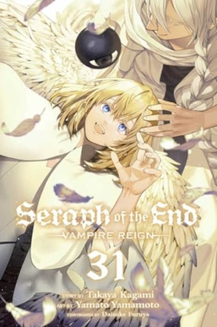 Seraph of the End, Vol. 31: Vampire Reign