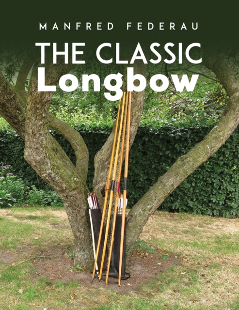 The Classic Longbow