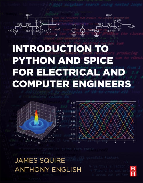 Introduction to Python and Spice for Electrical and Computer Engineers