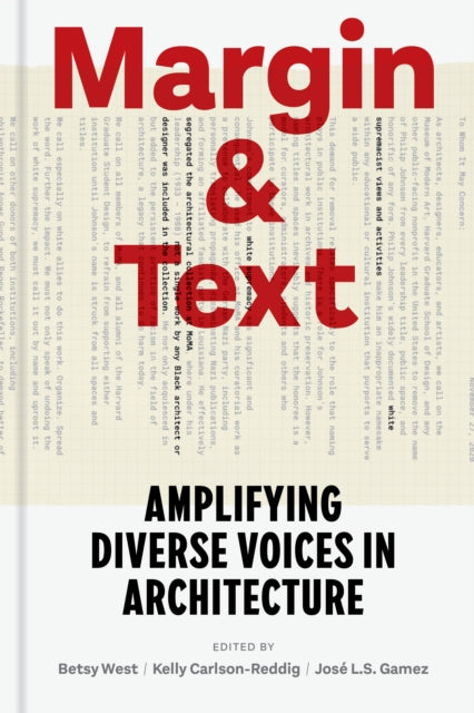 Margin and Text: Amplifying Diverse Voices in Architecture