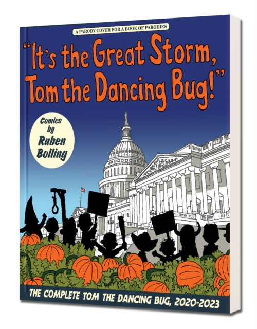 It's the Great Storm, Tom the Dancing Bug!: Tom the Dancing Bug vol. 8