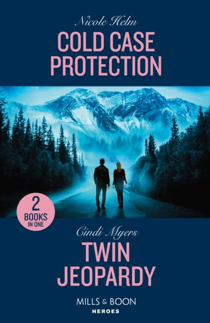 Cold Case Protection / Twin Jeopardy: Cold Case Protection (Hudson Sibling Solutions) / Twin Jeopardy (Eagle Mountain: Criminal History)