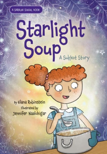 Starlight Soup, A Sukkot Story