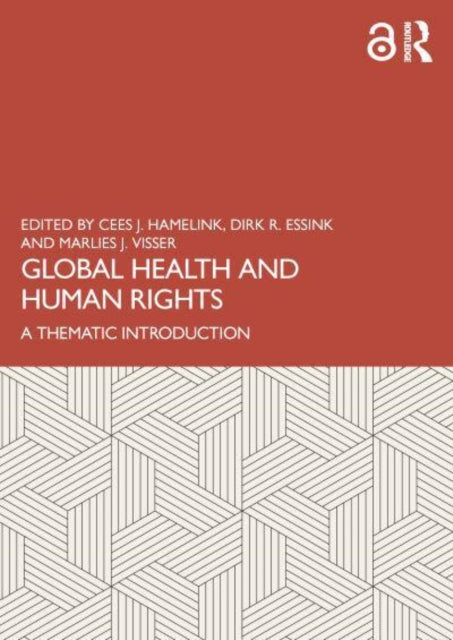 Global Health and Human Rights: Principles and Practices