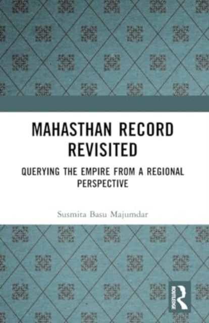 Mahasthan Record Revisited: Querying the Empire from a Regional Perspective