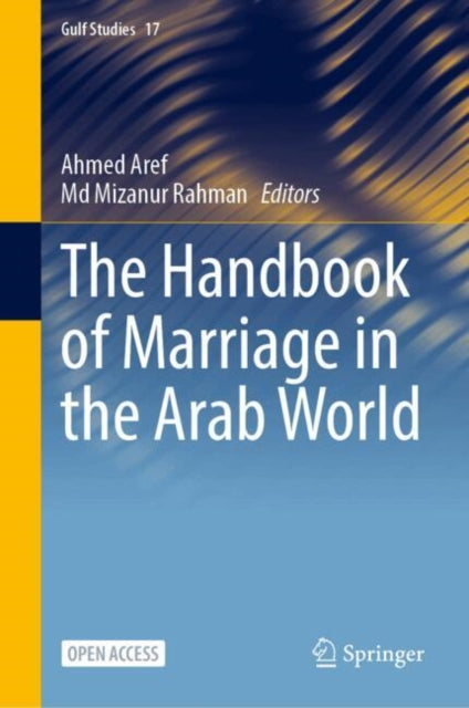 The Handbook of Marriage in the Arab World