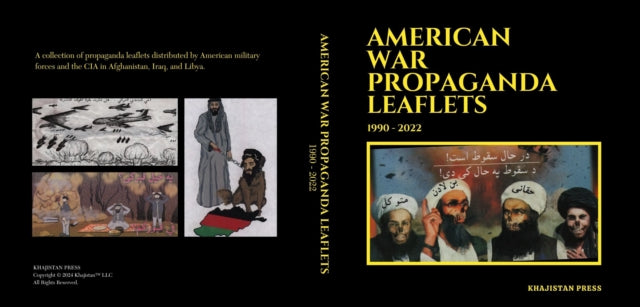 American War Propaganda Leaflets: (1990 - 2022)
