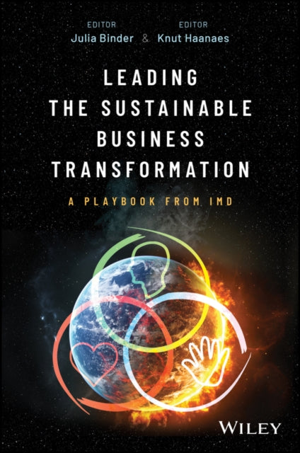 Leading the Sustainable Business Transformation: A Playbook from IMD