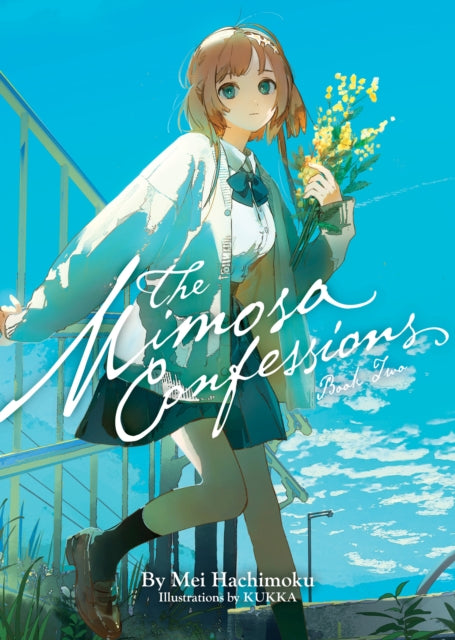 The Mimosa Confessions (Light Novel) Vol. 2