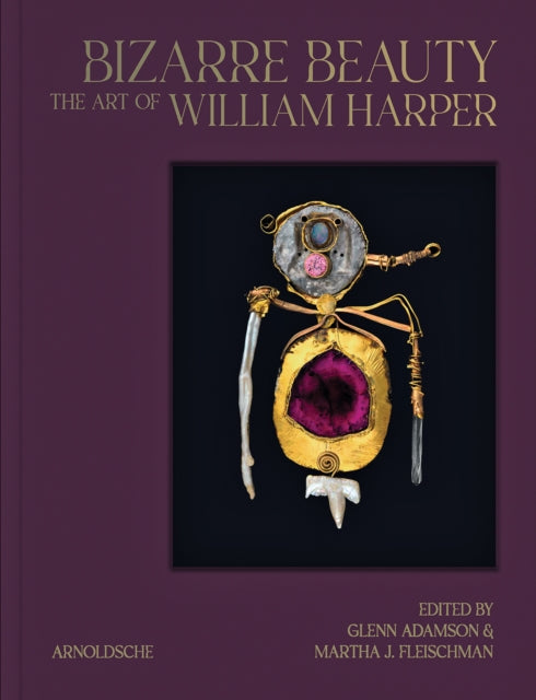 Bizarre Beauty: The Art of William Harper