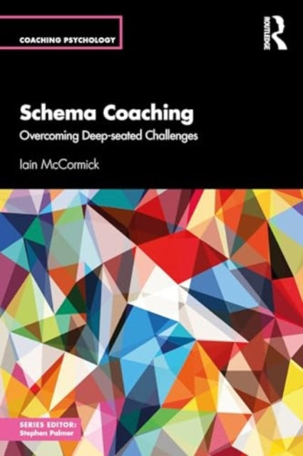 Schema Coaching: Overcoming Deep-seated Challenges