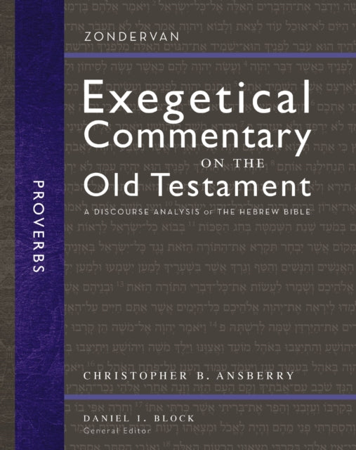 Proverbs: A Discourse Analysis of the Hebrew Bible
