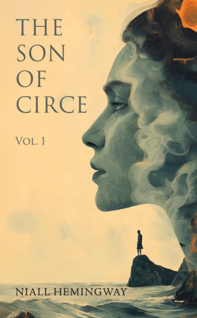 The Son of Circe: Vol.1