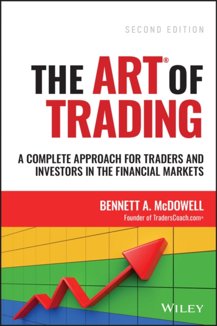 The ART of Trading: A 7-Step Approach for Traders and Investors in the Financial Markets
