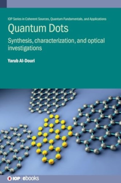 Quantum Dots: Synthesis, characterization, and optical investigations