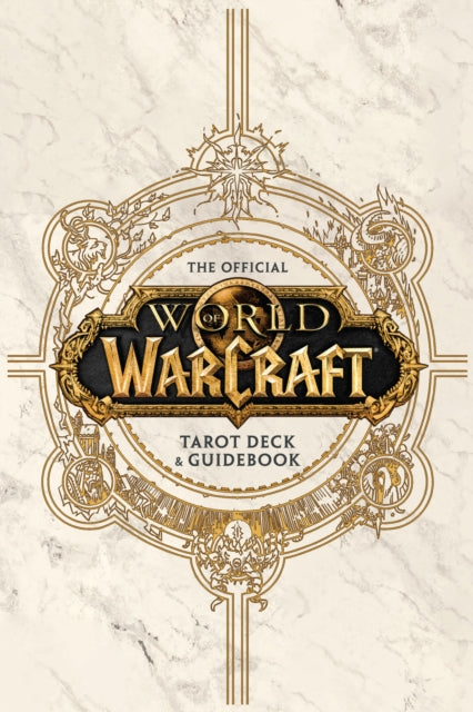 World of Warcraft: The Official Tarot Deck and Guidebook
