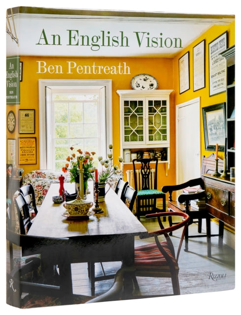 English Vision, An: Traditional Architecture and Decoration for Today