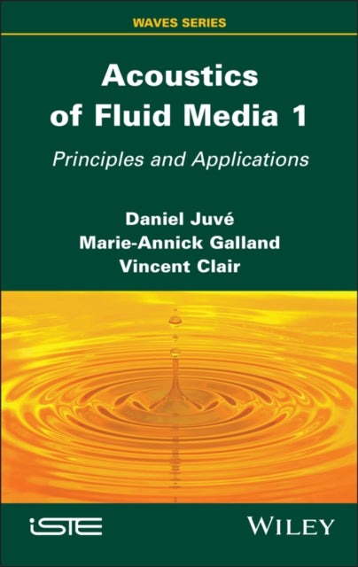 Acoustics of Fluid Media 1: Principles and Applications