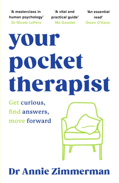 Your Pocket Therapist: Get curious, make changes, move forward