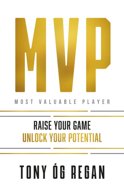 MVP: Raise Your Game. Unlock Your Potential.