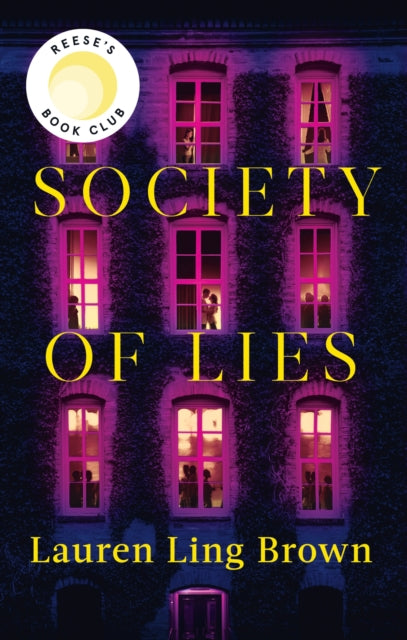 Society of Lies: The Reese Witherspoon Book Club Pick