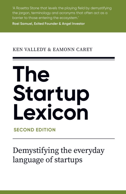 The Startup Lexicon, Second Edition: Demystifying the everyday language of startups