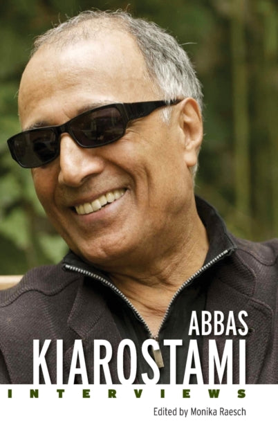 Abbas Kiarostami: Interviews