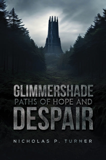 Glimmershade: Paths of Hope and Despair