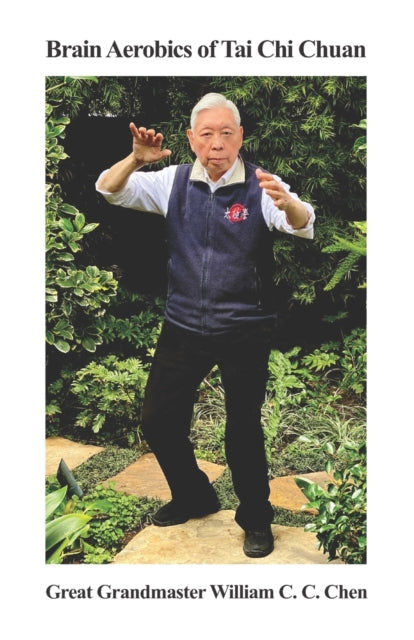 Brain Aerobics of Tai Chi Chuan