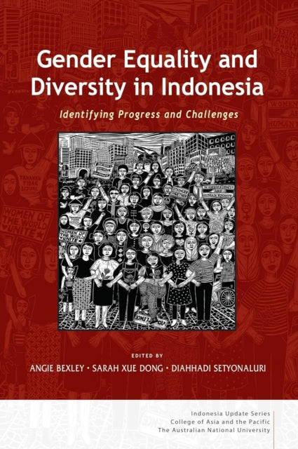 Gender Equality and Diversity in Indonesia: Identifying Progress and Challenges