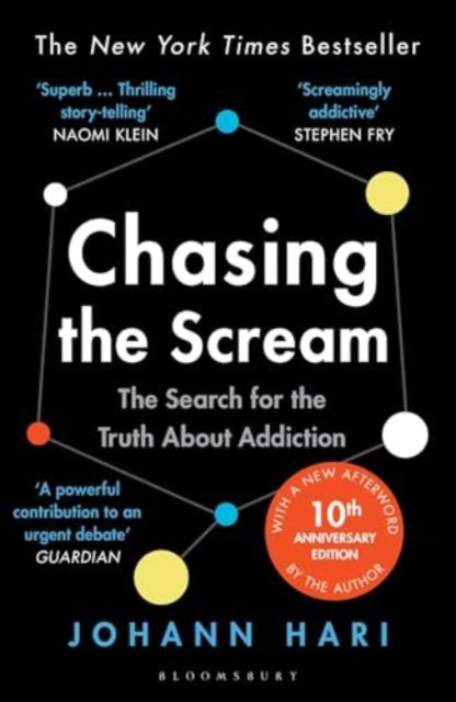 Chasing the Scream: The First and Last Days of the War on Drugs
