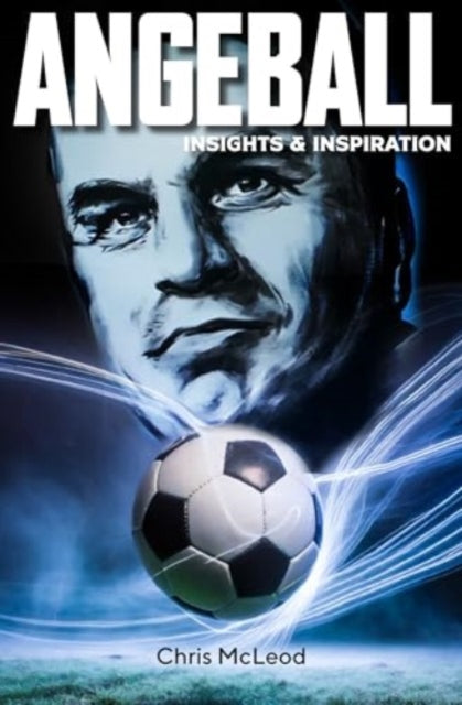 Angeball: Insights and Inspiration