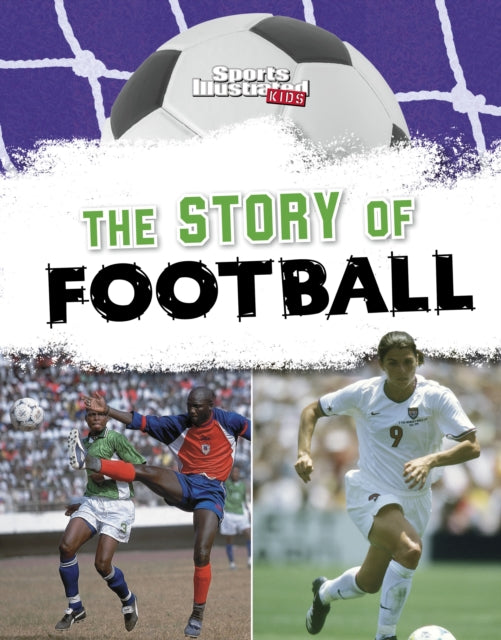 The Story of Football