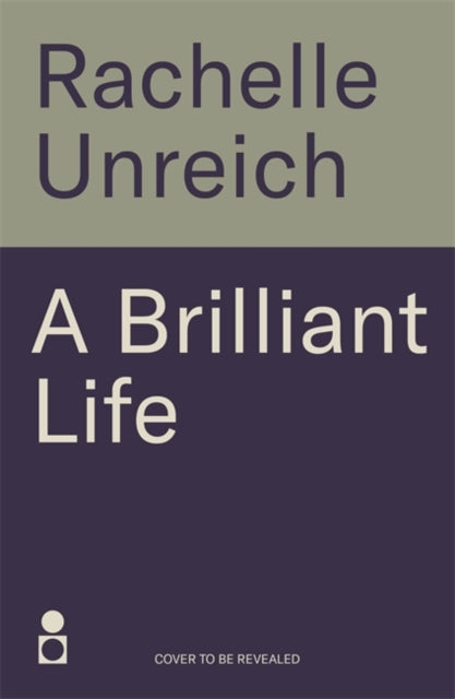 A Brilliant Life: An Unforgettable Memoir of Surviving Auschwitz and Learning to Live Again