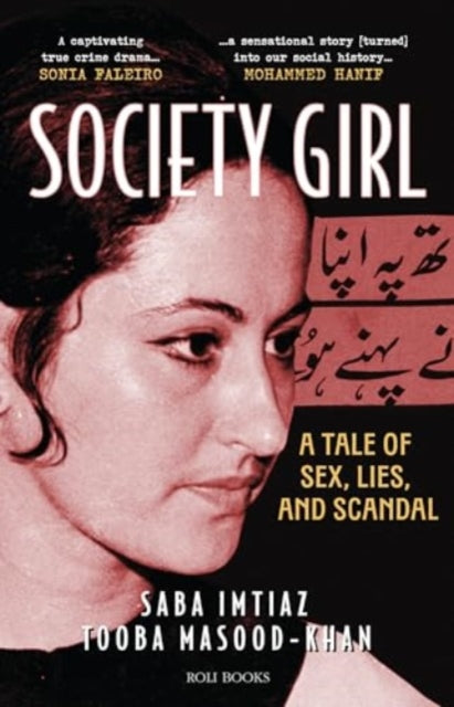 Society Girl: A Tale of Sex, Lies, and Scandal