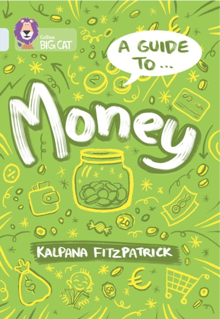 A Guide to: Money: Band 17/Diamond