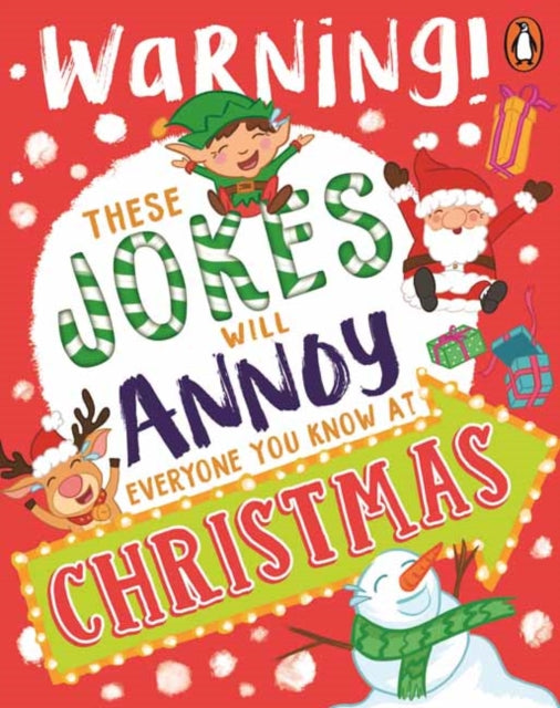 These Jokes Will Annoy Everyone You Know at Christmas: Warning!
