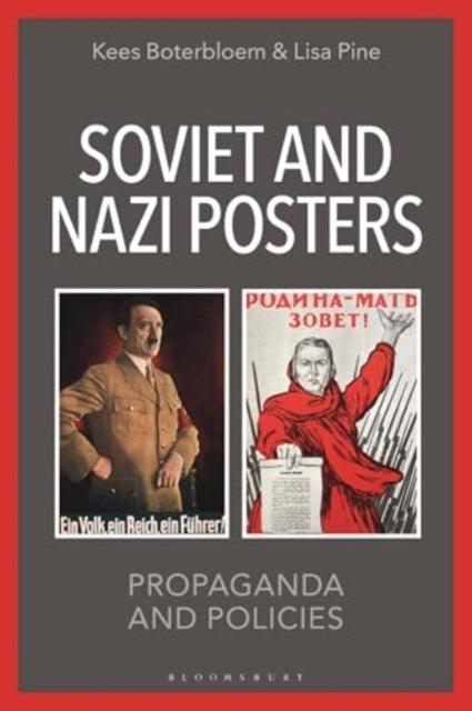 Soviet and Nazi Posters: Propaganda and Policies