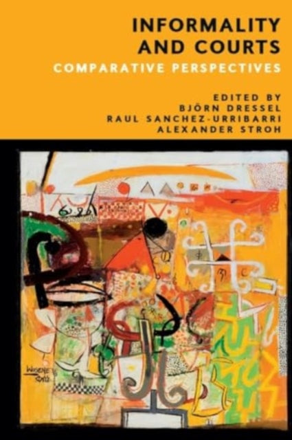 Informality and Courts: Comparative Perspectives