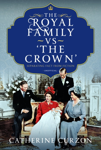 The Royal Family vs 'The Crown': Separating Fact from Fiction