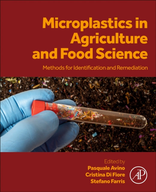 Microplastics in Agriculture and Food Science: Methods for Identification and Remediation
