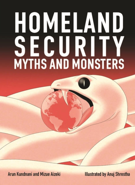 Homeland Security: Myths and Monsters