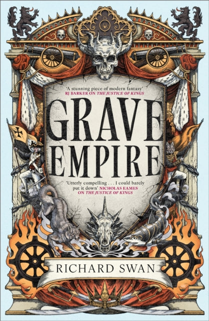 Grave Empire: an explosive epic fantasy of gunpowder, arcane powers and dark prophecy (Book One of The Great Silence)