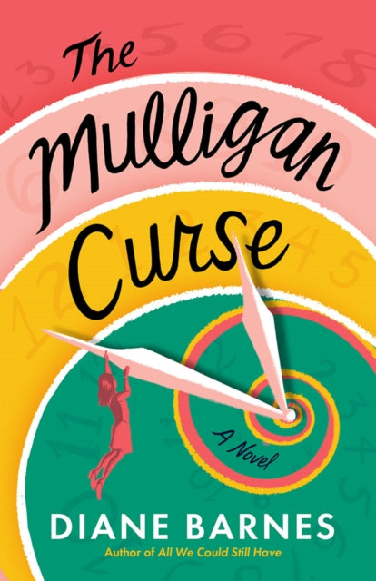 The Mulligan Curse: A Novel